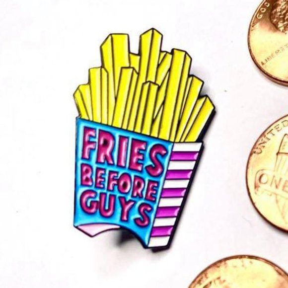 Fries Before Guys Enamel Pin - Picture 3 of 4